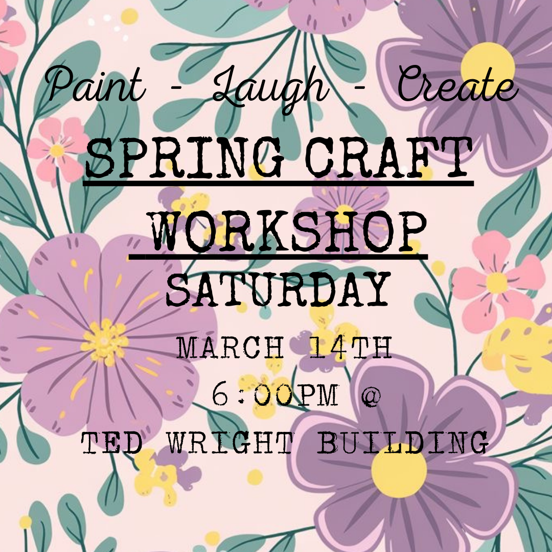 DIY WORKSHOP - March 14, 2026 - 6-9pm @ Ted Wright Park